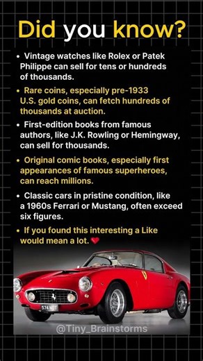 Items You May Own That Are Worth A Fortune