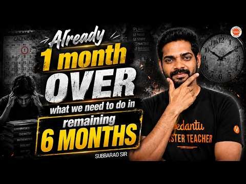 1 Month Wasted? 🚨 Ultimate 6-Month Master Plan for JEE & NEET 2027