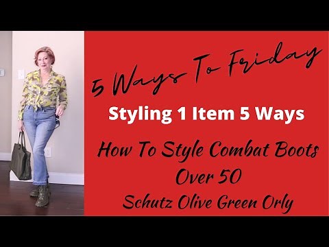 5 Ways To Friday | HOW TO Wear COMBAT BOOTS Over 50 | SCHUTZ | Mature Try On