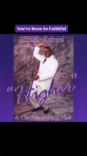 Gospel Music 80’s & 90’s on Instagram: "Eddie James & The Phoenix Mass Choir “You’ve Been So Faithful” Higher Album 1995"