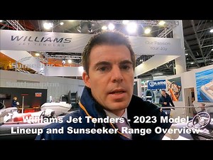Sunseeker Yachts & Williams Jet Tenders - 2023 Model overview of these amazing inflatable boats
