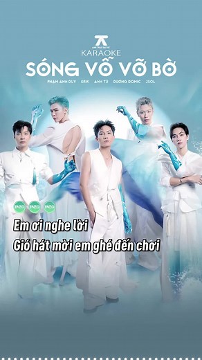 Sóng Vỗ Vỡ Bờ Karaoke: Anh Trai Say Hi - Hát Cùng Enzo