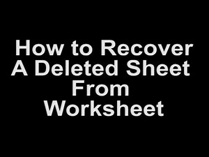 How to Recover a Deleted sheet/file from Worksheet in Hindi