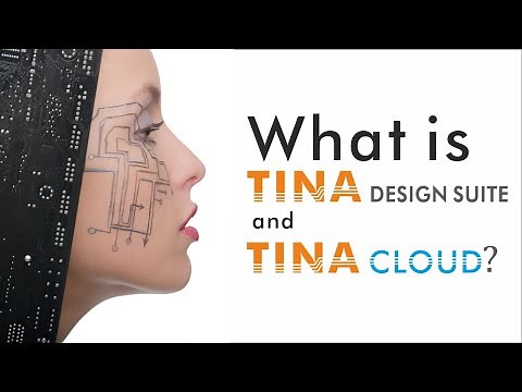 What is TINA Design Suite & TINACloud?