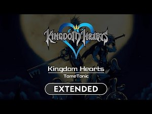 Hand in Hand - Kingdom Hearts Extended Soundtrack