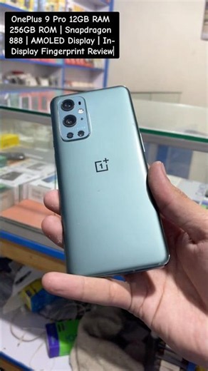 OnePlus 9 Pro 12GB RAM 256GB ROM | Snapdragon 888 | AMOLED Display | In-Display Fingerprint Review