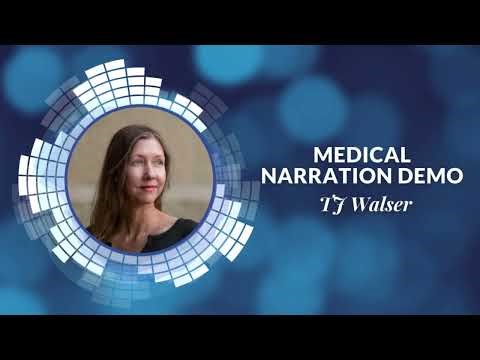 Medical Narration Demo with TJ Walser