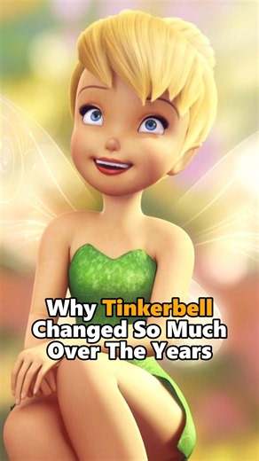 Why Tinkerbell Changed So Much Over The Years？