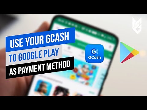 USE GCASH TO GOOGLE PLAY AS PAYMENT METHOD - Easy and Convenient