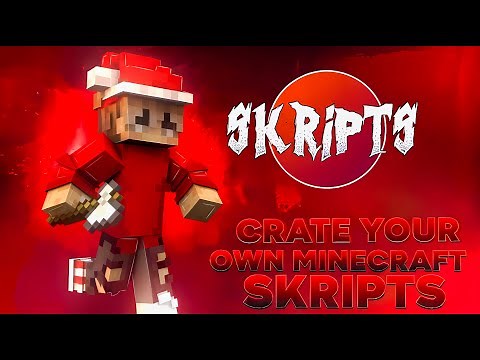 Create Your Own Minecraft Skripts