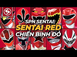 TỔNG HỢP SENTAI RED | Chiến Binh Đỏ | 1975 - 2020