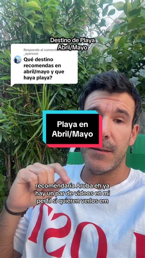 Destino de Playa en Aruba: Recomendaciones para Abril/Mayo