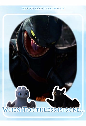 When Toothless is Gone: The Emotional Impact