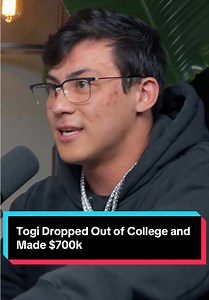 Togi Dropped Out of College & Made $700k