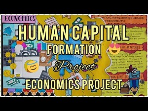 Human Capital Formation Project | Class-12 | Economics Project | Project Ideas | MANSI SINGH
