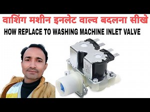 how to replacement IFB washing machine water inlet Valve