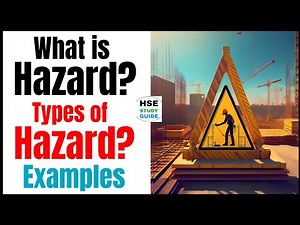 What is Hazard | Types of Hazard with Examples ‪@hsestudyguide‬