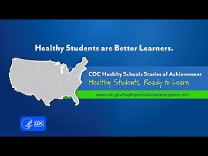 CDC Healthy Schools Stories of Achievement
