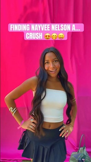 FINDING NAYVEE NELSON A… CRUSH 😍🤭😝 #nayveenelson #notenoughnelsons