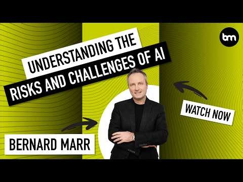 Understanding The Risks & Challenges of AI