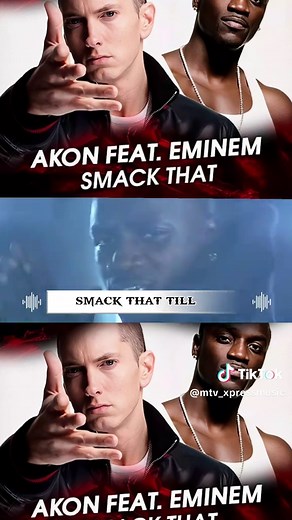 Akon ft Eminem - Smack That: A 2006 Hit Song