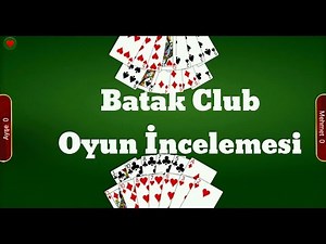 Batak Club Oyun İncelemesi