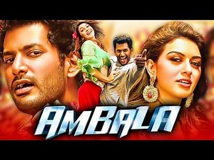 Vishal & Hansika Motwani Hindi Dubbed Movie | Ambala (आंबला) | Hansika Motwani