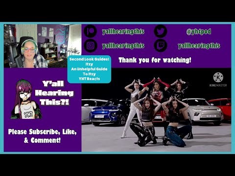 Itzy | An Unhelpful Guide to Itzy First Time Reaction | Second Look Guides!