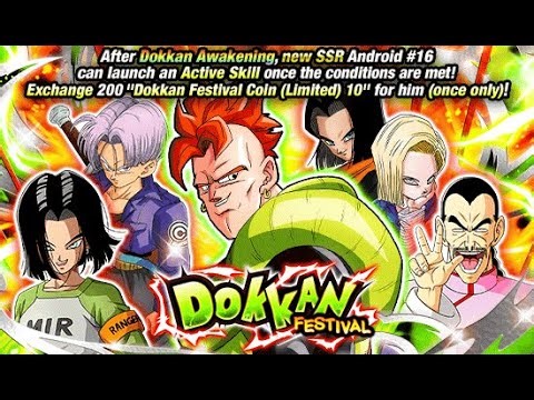 Dokkan Festival [Android #16] + Ticket Summon - DBZ Dokkan Battle