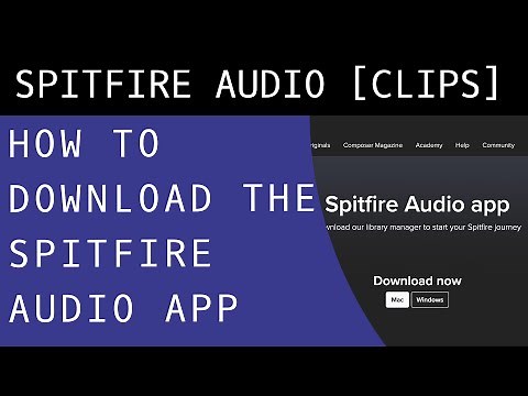 How to Download the Spitfire Audio App