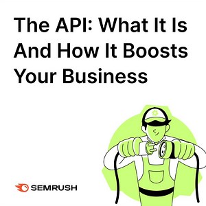 34 reactions | This article is for anyone who's ever wondered, out loud or in secret – just what exactly is an API? | Semrush | Facebook