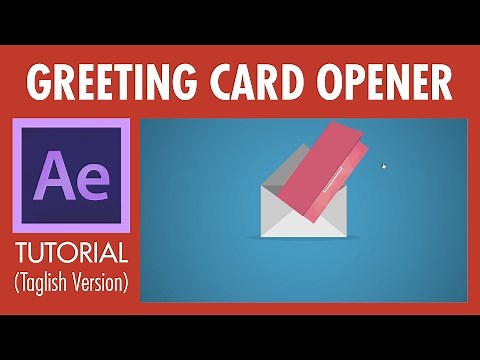 After Effects Tutorial - Greeting Card Opener (Taglish)