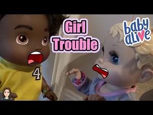 Baby Alive Boys Get Girlfriends: Girl Trouble | Kelli Maple