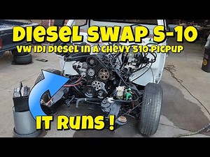 S5 E39. IT RUNS! Chevy S10 pickup DIESEL SWAP .