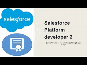 Salesforce Platform developer 2- Build a Visualforce App with the Lightning Design System