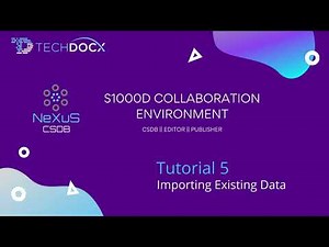 Xignal S1000D (previoulsy NeXuS) - Tutorial 5 - Importing Existing Data Modules
