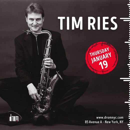 1.9K views · 12 reactions | Drom NYC presents the famed saxophonist Tim Ries for a special night set on Thursday, January 19. Tim Ries Quartet: An evening of Sonny Rollins Music Featuring members of the Sonny Rollins band: Mark Soskin-piano and Jerome Jennings-drums Also featuring Matt Penman-bass Tim Ries-saxophone | DROM | Facebook