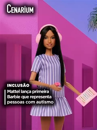 Barbie Lança Boneca com Representação de Autismo