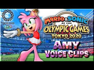 All Amy Rose Voice Clips • Mario & Sonic at the Olympic Games Tokyo 2020 (Cindy Robinson)
