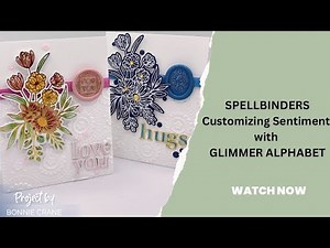 Spellbinder’s Glimmer Alphabet Hot Foil Plate and Die Set