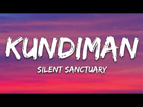 Silent Sanctuary - Kundiman (Lyrics)