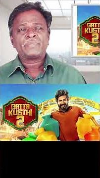 GATTA KUSTHI ROUND 2 Review - Vishnu Vishal, Aishwarya Lekshmi, Karunas - Tamil Talkies