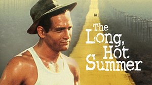 The Long, Hot Summer 1958 with Paul Newman & Joanne Woodward
