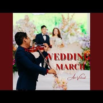 Wedding March (Instrumental Version)