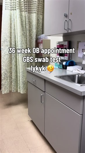 36-Week OB Appointment: GBS Swab Test Explained