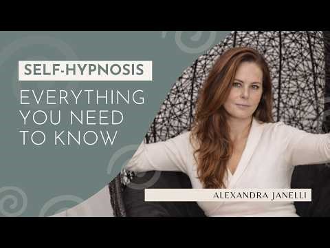 Self-Hypnosis | Everything You Need to Know