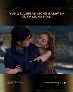 Taskforce Firewall: 'Yung kaibigan mong baliw sa Kuya mong pogi | Episode 3