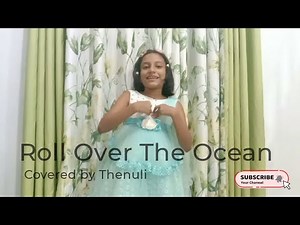 Roll over the ocean , Roll over the Sea | Community Song | English songs for kids