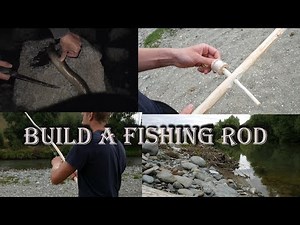Wilderness Survival#5 / How to build a fishing rod