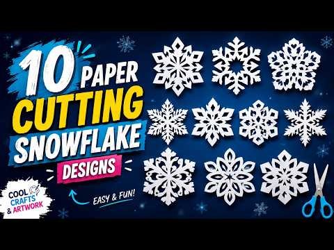 10 Easy Paper Cutting Snowflake Designs ❄️ How to Make Paper Snowflakes Step by Step